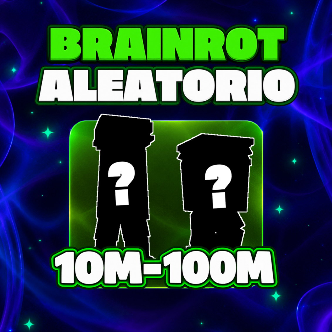 「🔥」BRAINROT ALEATÓRIO 10M/S - 100M/S